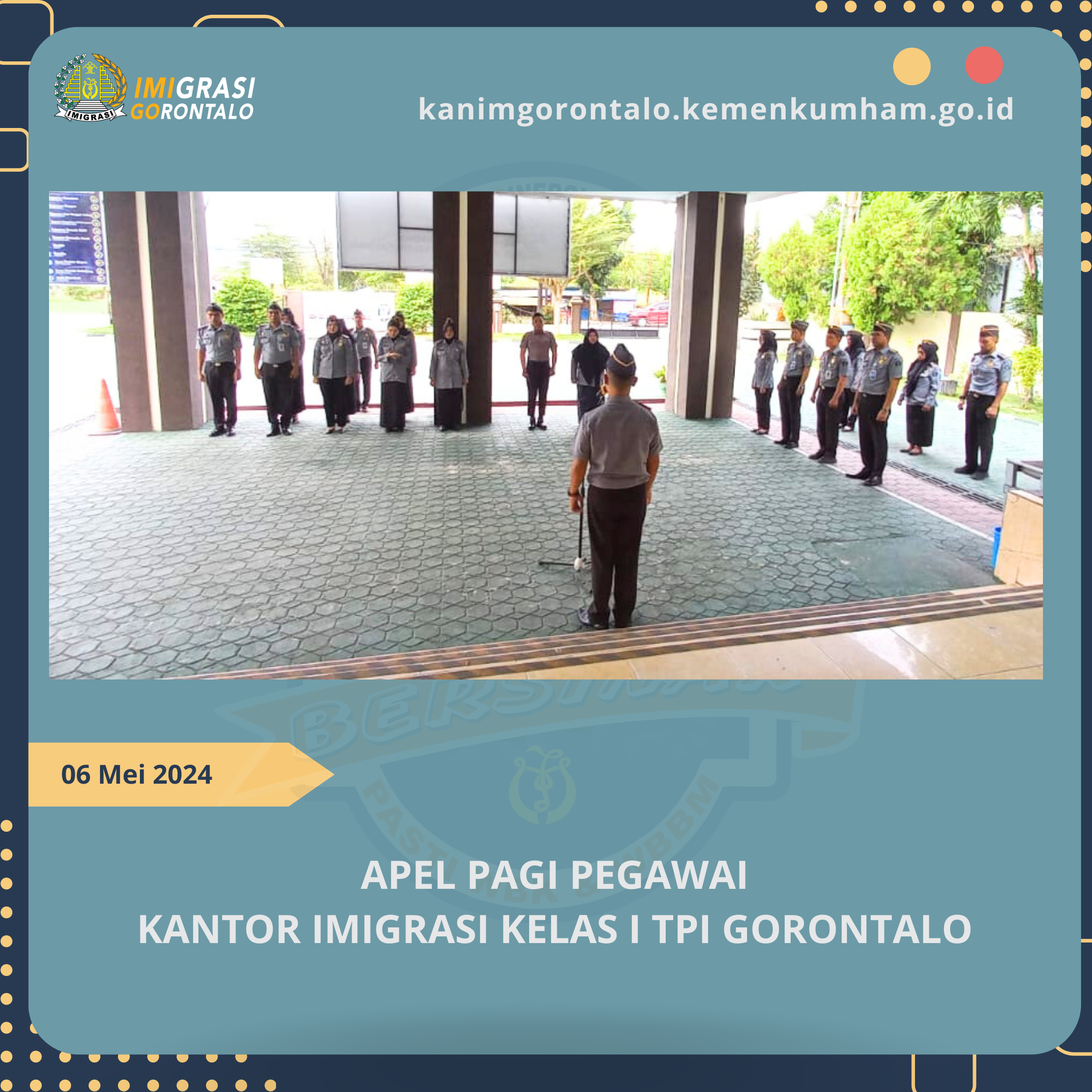 Pelaksanaan Apel Pagi Pegawai Kantor Imigrasi Gorontalo, Senin 6 Mei 2024
